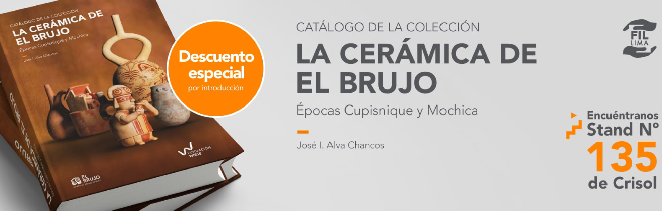 Presentación del libro “La cerámica de El Brujo. Épocas Cupisnique y Mochica” en la Feria Internacional del Libro